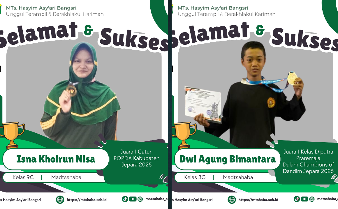 Prestasi Gemilang Siswa-Siswi MTs. Hasyim Asy’ari Bangsri: Raih Juara di Ajang Lomba Tingkat Kabupaten Jepara
