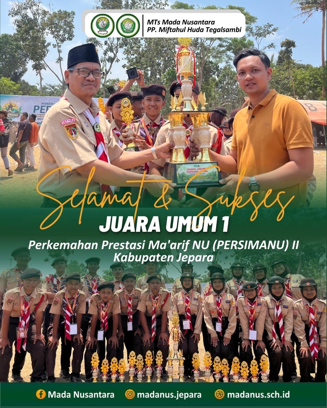 Tampil Gemilang, MTs Mada Nusantara Tegalsambi Sabet Juara Umum 1 PERSIMANU II Kabupaten Jepara